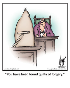 You have been found guilty of forgery.