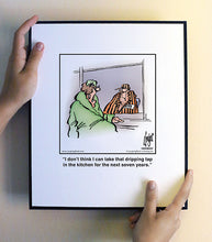 Load image into Gallery viewer, I don’t think I can take that dripping tap in the kitchen for the next seven years.