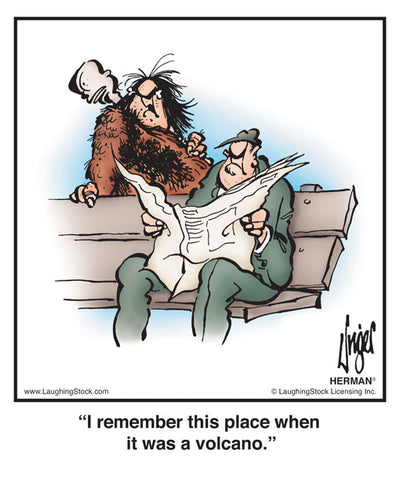 I remember this place when it was a volcano.