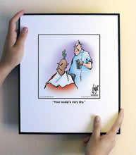 Load image into Gallery viewer, Your scalp’s very dry.