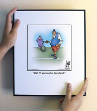 Load image into Gallery viewer, Wait ’til you see his backhand.