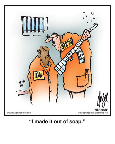 I made it out of soap.