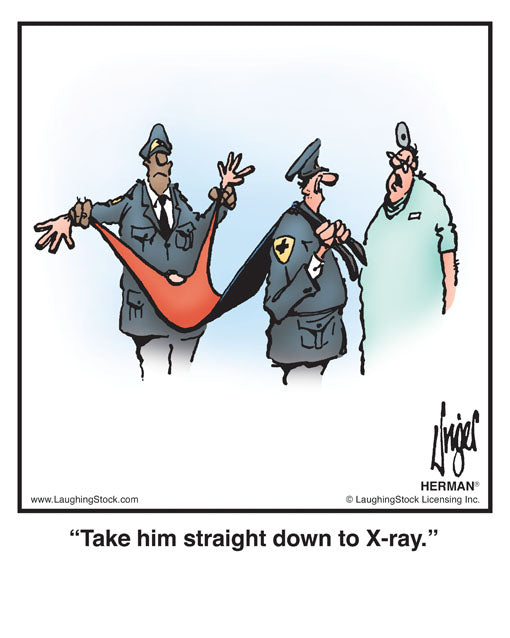Take him straight down to X-ray.