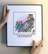 Load image into Gallery viewer, Looks like ‘zebra’ finally made it onto the endangered list.