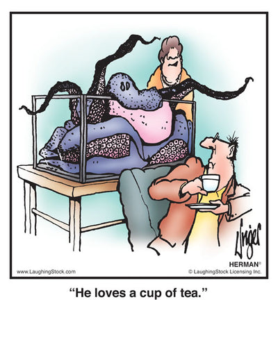 He loves a cup of tea.