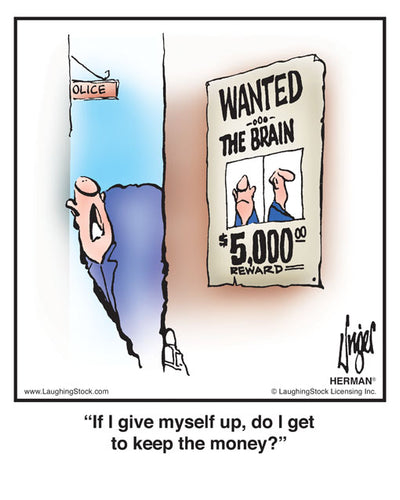 If I give myself up, do I get to keep the money?