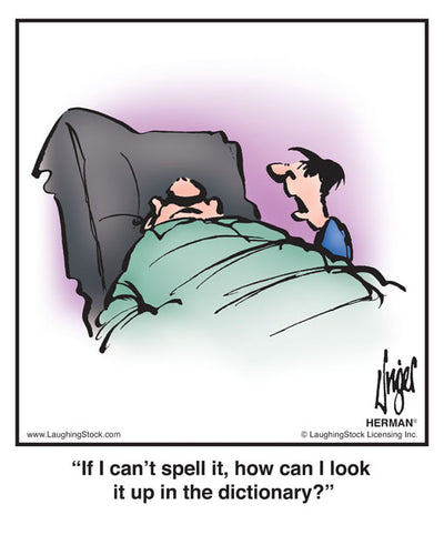 If I can’t spell it, how can I look it up in the dictionary?