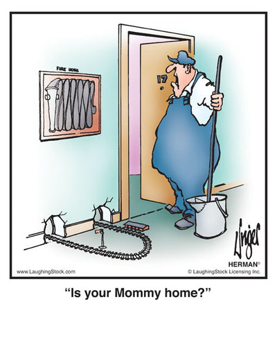 Is your Mommy home?