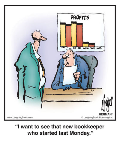 I want to see that new bookkeeper who started last Monday.