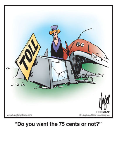 Do you want the 75 cents or not?