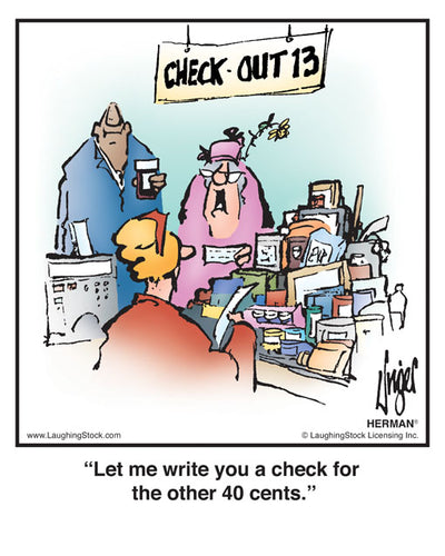 Let me write you a check for the other 40 cents.