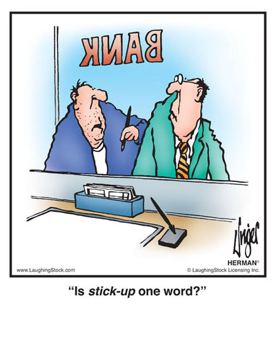 Is stick-up one word?