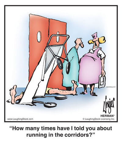 How many times have I told you about running in the corridors?