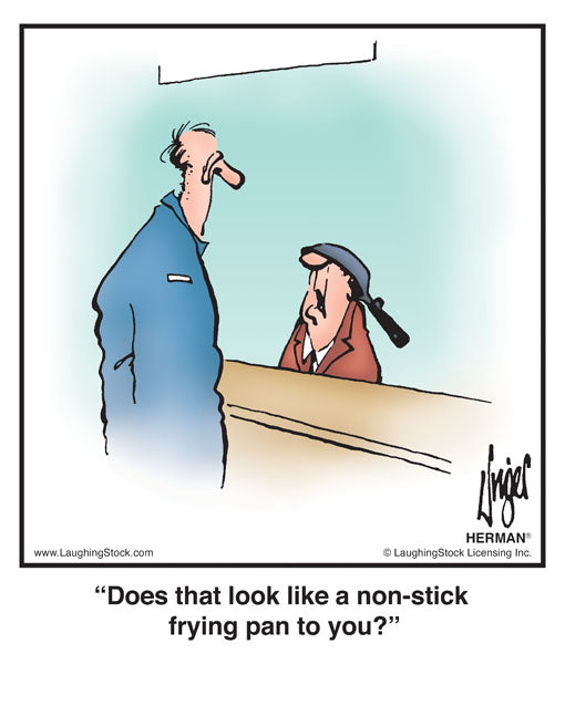 Does that look like a non-stick frying pan to you?