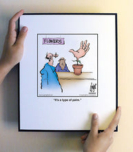 Load image into Gallery viewer, It’s a type of palm.