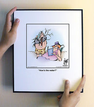 Load image into Gallery viewer, How’s the water?