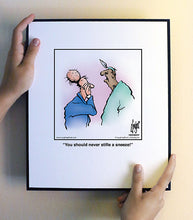Load image into Gallery viewer, You should never stifle a sneeze!