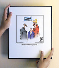 Load image into Gallery viewer, He doesn’t need pockets.