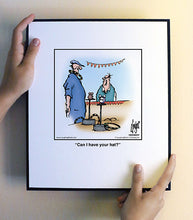 Load image into Gallery viewer, Can I have your hat?