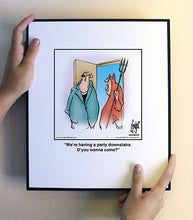 Load image into Gallery viewer, We’re having a party downstairs. D’you wanna come?