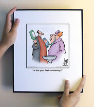 Load image into Gallery viewer, Is this your first christening?