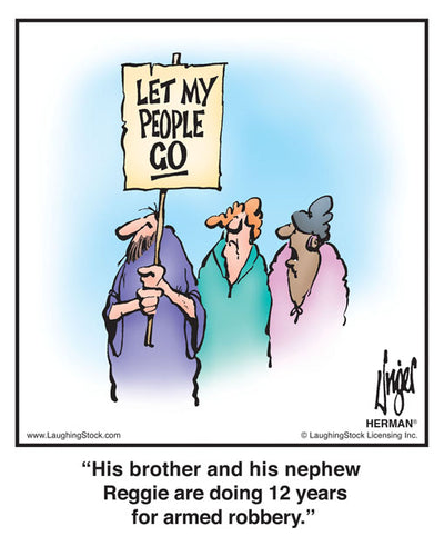 His brother and his nephew Reggie are doing 12 years for armed robbery.