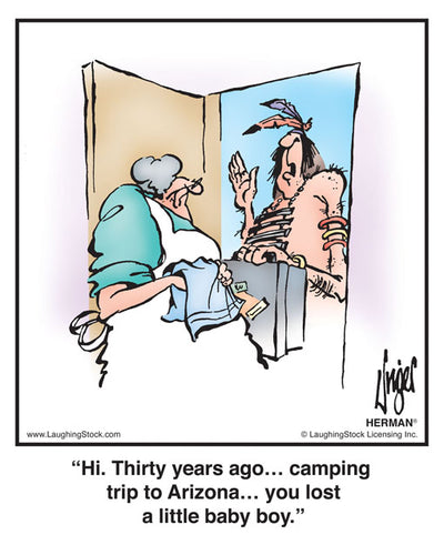 Hi. Thirty years ago… camping trip to Arizona… you lost a little baby boy.