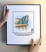 Load image into Gallery viewer, What does 86 years come out to with time off for good behavior?