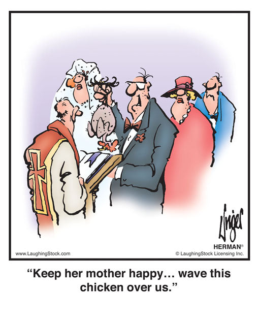 Keep her mother happy… wave this chicken over us.