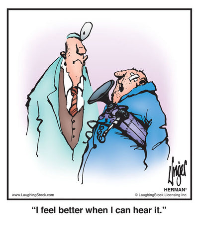 I feel better when I can hear it.