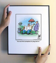 Load image into Gallery viewer, Go and find someplace to plug that in.