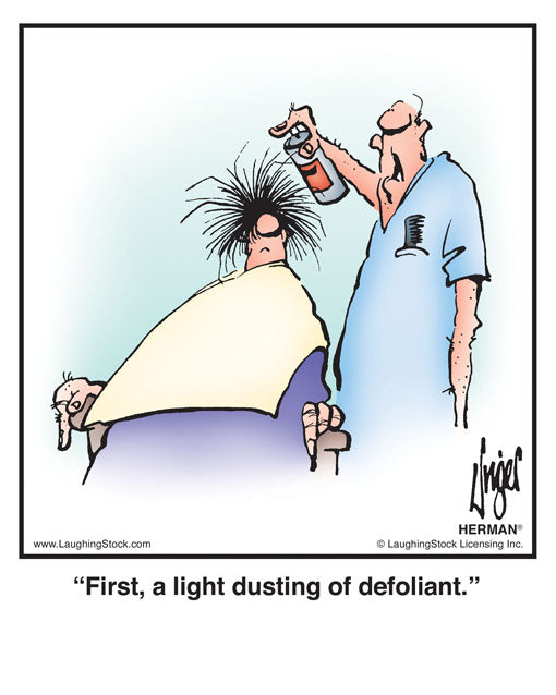 First, a light dusting of defoliant.