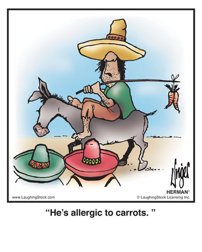 He’s allergic to carrots.