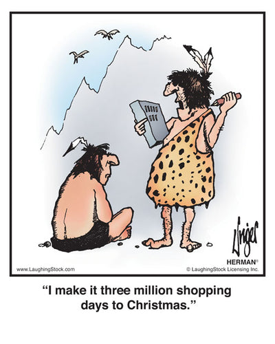 I make it three million shopping days to Christmas.