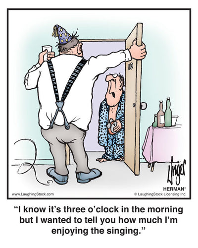 I know it’s three o’clock in the morning but I wanted to tell you how much I’m enjoying the singing.