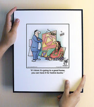 Load image into Gallery viewer, If I think it’s going to a good home, you can have it for twelve bucks.