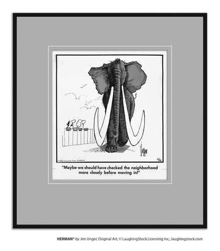 Maybe we should have checked the neighborhood more closely before moving in!