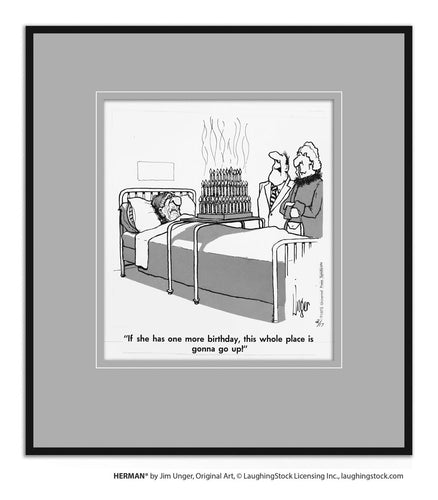 If she has one more birthday, this whole place is gonna go up!