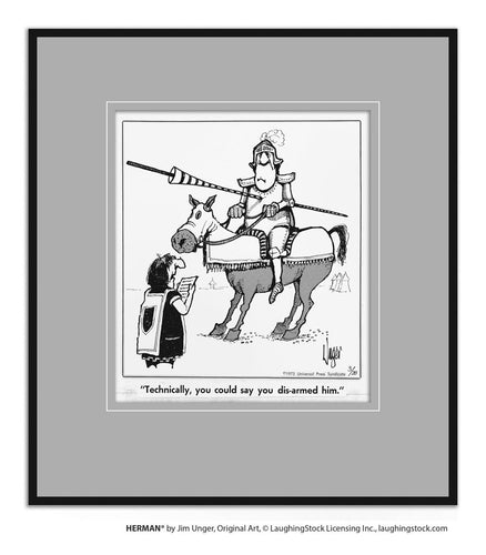 Technically, you could say you dis-armed him.