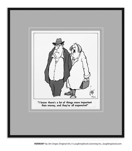 I know there’s a lot of things more important than money, and they’re all expensive!