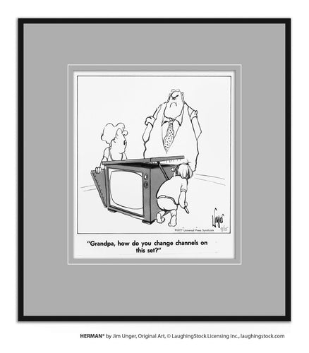 Grandpa, how do you change channels on this set?