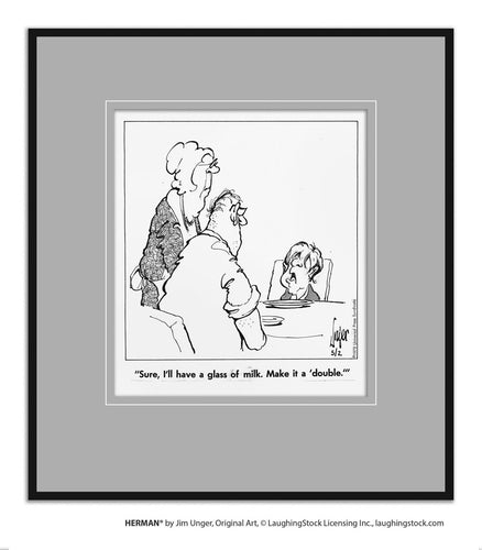 Sure, I’ll have a glass of milk. Make it a ‘double.’