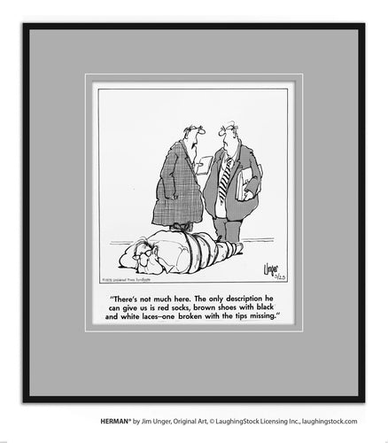 There’s not much here. The only description he can give us is red socks, brown shoes with black and white laces-one broken with the tips missing.