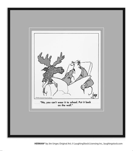 No, you can’t wear it to school. Put it back on the wall.