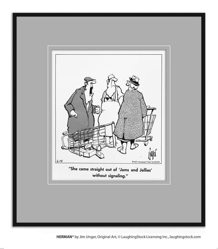 She came straight out of ‘Jams and Jellies’ without signaling.