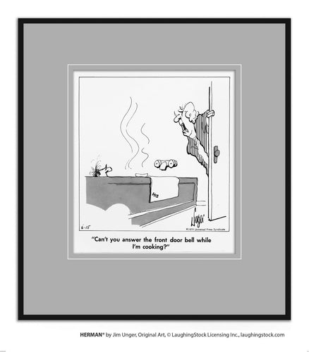 Can’t you answer the front door bell while I’m cooking?