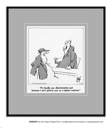 It’s hardly sex discrimination just because I can’t picture you as a topless waitress.