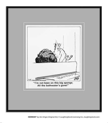 I’m not keen on this big sponge. All the bathwater’s gone!