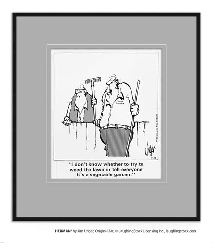 I don’t know whether to try to weed the lawn or tell everyone it’s a vegetable garden.