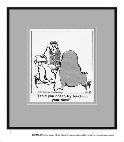 I told you not to try touching your toes!